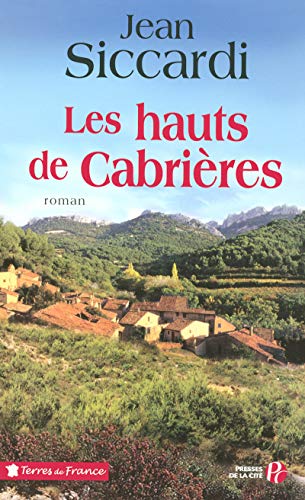 Stock image for Les Hauts de Cabrires for sale by Librairie Th  la page