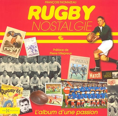 Beispielbild fr RUGBY NOSTALGIE zum Verkauf von Ammareal