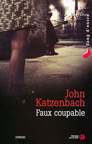 Faux coupable (9782258073043) by Katzenbach, John