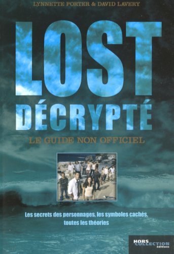 Stock image for Lost Dcrypt : Le Guide Non Officiel for sale by RECYCLIVRE