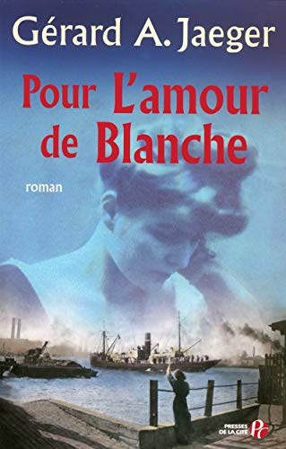 Imagen de archivo de Pour l'amour de Blanche a la venta por Ammareal