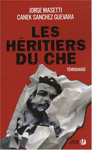 Imagen de archivo de Les Hritiers Du Che a la venta por RECYCLIVRE