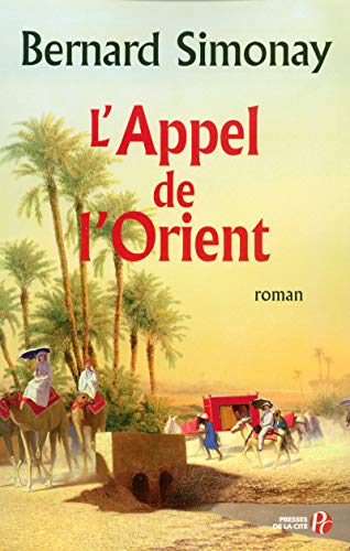 Beispielbild fr L'Appel de l'Orient zum Verkauf von Ammareal