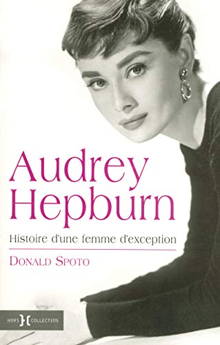 Stock image for Audrey Hepburn une femme d'exception (French Edition) for sale by ThriftBooks-Atlanta