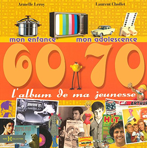 Beispielbild fr L'album de ma jeunesse 60-70 zum Verkauf von Ammareal