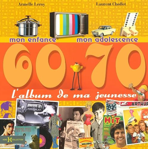 Stock image for L'album de ma jeunesse 60-70 for sale by Ammareal