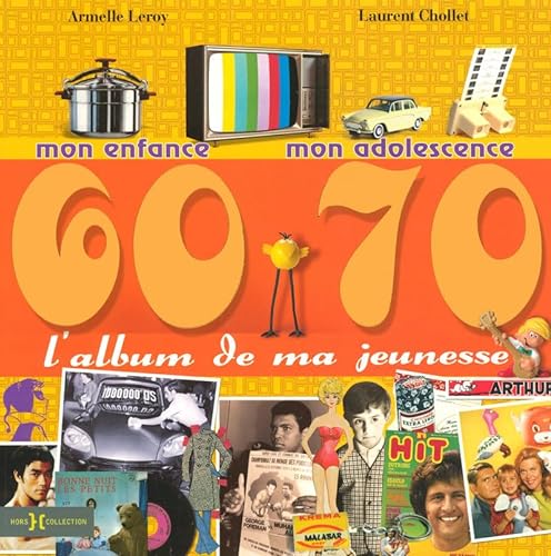 Stock image for L'album de ma jeunesse 60-70 for sale by Ammareal