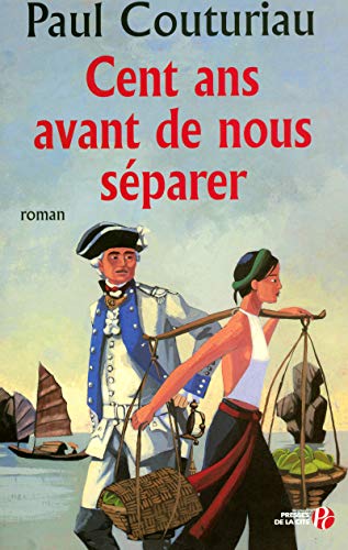 Cent ans avant de nous sÃ©parer (9782258074569) by Couturiau, Paul