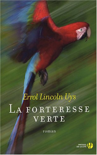 9782258075597: La Forteresse Verte