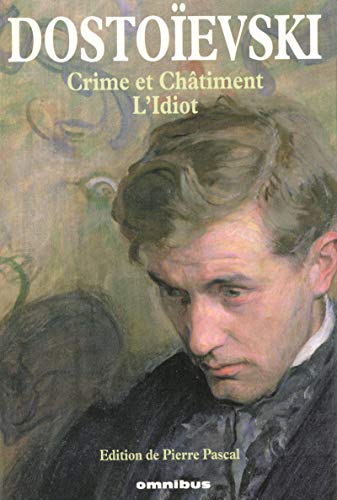 9782258076259: Crime et Chtiment, L'Idiot (1): Tome 1, Crime et Chtiment ; L'Idiot