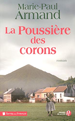 9782258076792: La poussire des corons