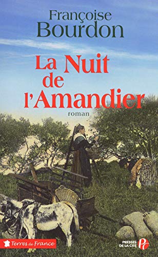 Beispielbild fr La Nuit de l'Amandier zum Verkauf von Ammareal