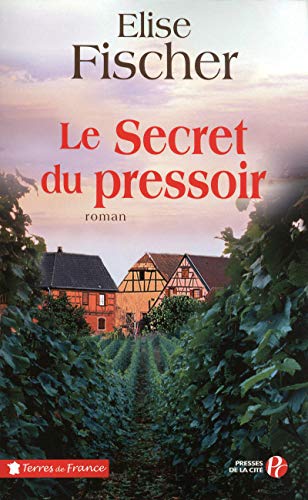 Stock image for Le Secret du pressoir for sale by Ammareal