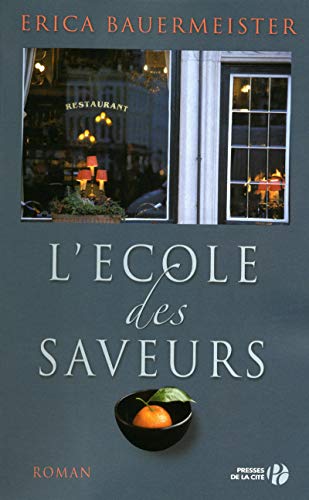 Stock image for L'Ecole des saveurs for sale by Ammareal