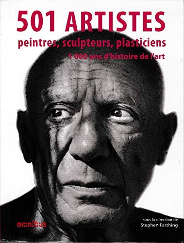 Beispielbild fr 501 artistes : Peintres, sculpteurs, plasticiens - 1000 ans d'histoire de l'art zum Verkauf von medimops