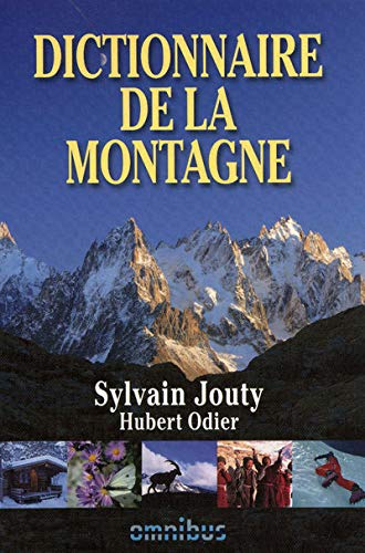 Beispielbild fr Dictionnaire de la montagne zum Verkauf von medimops