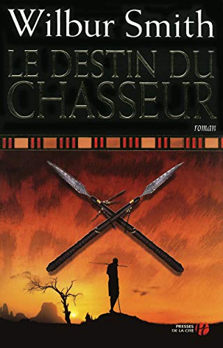 Le Destin du chasseur (9782258080157) by Smith, Wilbur