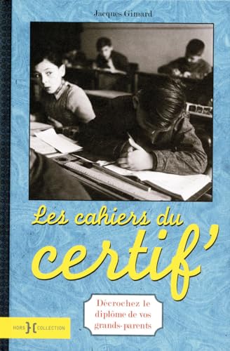 Beispielbild fr Les Cahiers du certif' zum Verkauf von Librairie Th  la page