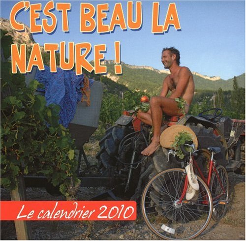 9782258081017: C'Est Beau la Nature Calendrier 2010