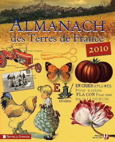 Stock image for Almanach des Terres de France 2010 for sale by Ammareal