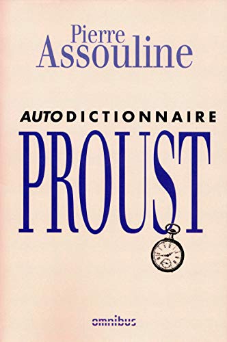 Beispielbild fr Autodictionnaire Marcel Proust zum Verkauf von Goodwill Southern California