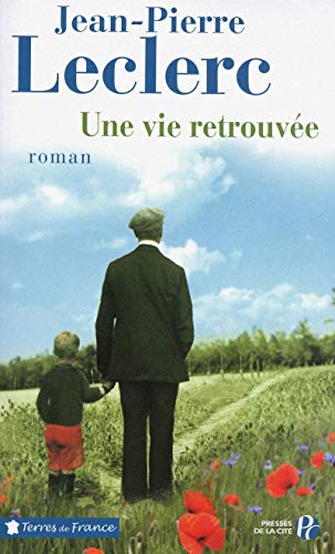 9782258084636: Une vie retrouve