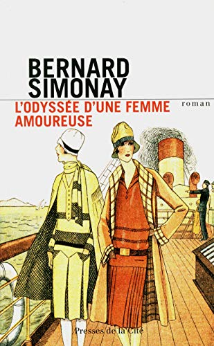 Imagen de archivo de L'Odysse d'une femme amoureuse a la venta por Ammareal