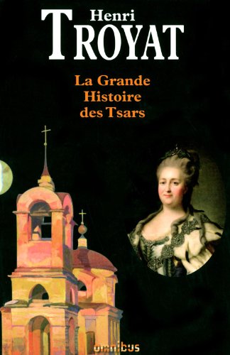 COFFRET LA GRANDE HISTOIRE DES TSARS (9782258086074) by Collectif