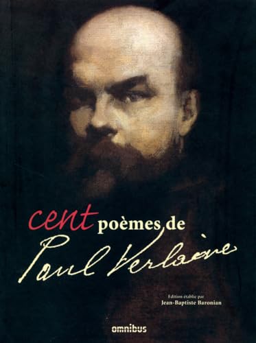 Cent poÃ¨mes de Paul Verlaine (9782258088139) by Collectif