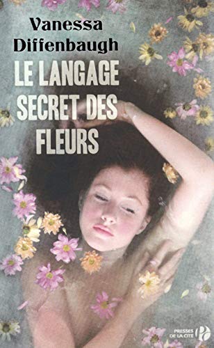 Imagen de archivo de Le langage secret des fleurs (French Edition) a la venta por Better World Books