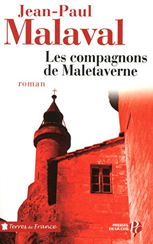 Imagen de archivo de Les compagnons de Maletaverne a la venta por A TOUT LIVRE