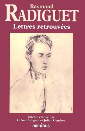 9782258091856: LETTRES RETROUVEES DE RAYMOND RADIGUET