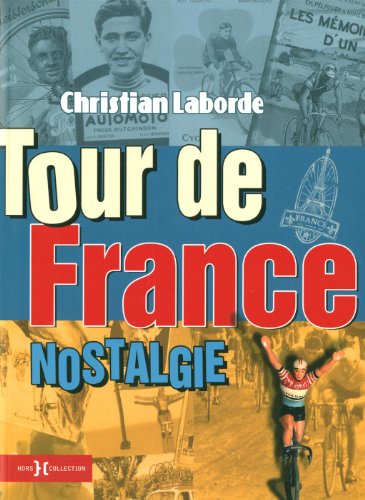 9782258092709: Tour de France nostalgie