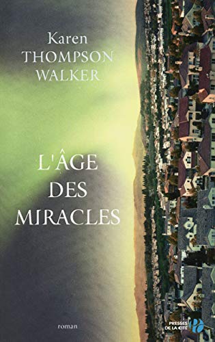 Stock image for L'Age des miracles for sale by Ammareal