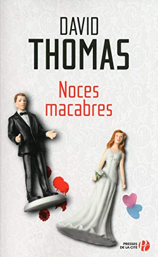 Noces macabres (9782258093072) by Thomas, David