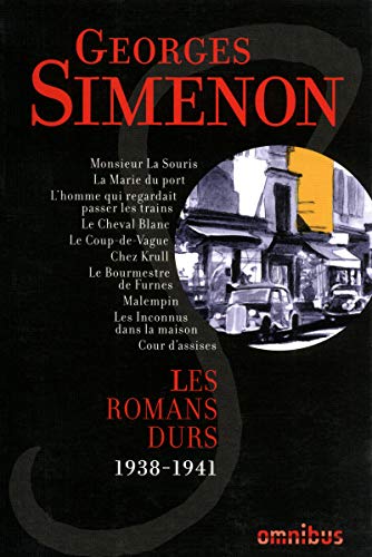 Les Romans durs 1938-1941 - volume 4 (9782258093584) by Simenon, Georges