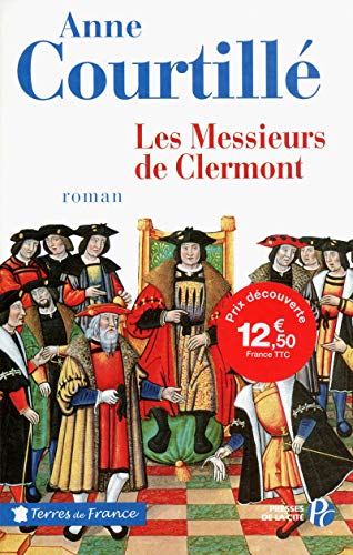 Beispielbild fr Les Messieurs de Clermont zum Verkauf von Ammareal