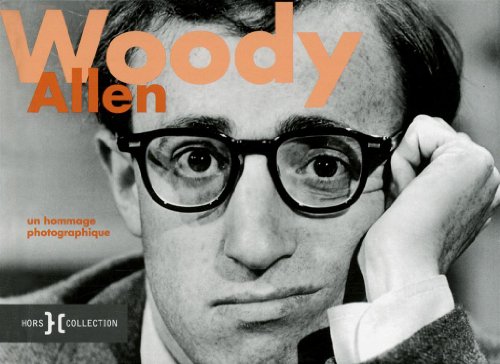Woody Allen : Un hommage photographique