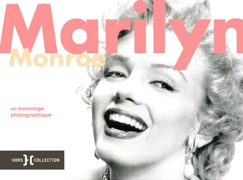 9782258095403: MARILYN MONROE,HOMMAGE PHOTO