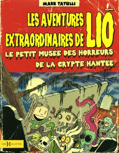 Stock image for Les aventures extraordinaires de Lio for sale by Ammareal