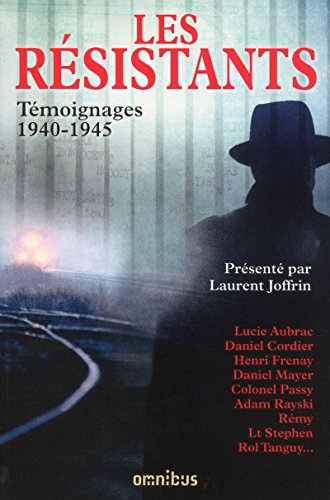 9782258098404: Les rsistants: Tmoignages 1940-1945