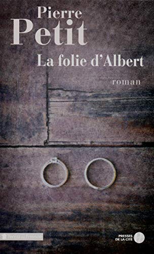 Stock image for La folie d'Albert for sale by A TOUT LIVRE