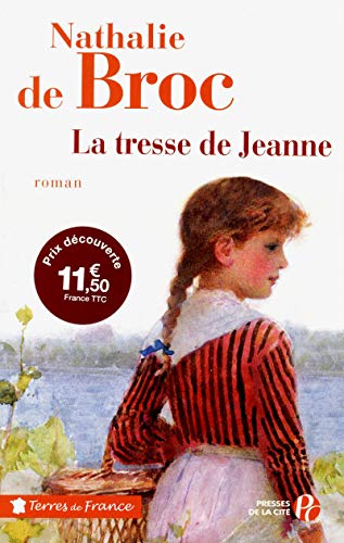 Beispielbild fr La Tresse de Jeanne zum Verkauf von Ammareal