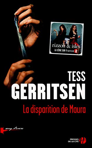 La disparition de Maura (9782258100015) by Gerritsen, Tess