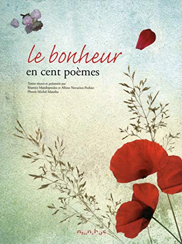 9782258100565: Les cent pomes du bonheur