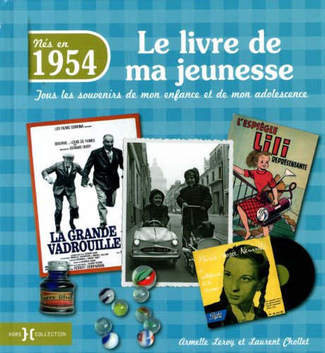 Stock image for 1954, le livre de ma jeunesse for sale by Ammareal