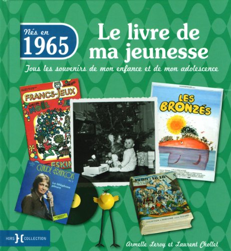 Beispielbild fr 1965, Le Livre de ma jeunesse zum Verkauf von Ammareal