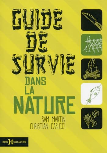 Stock image for Guide De Survie Dans La Nature for sale by RECYCLIVRE