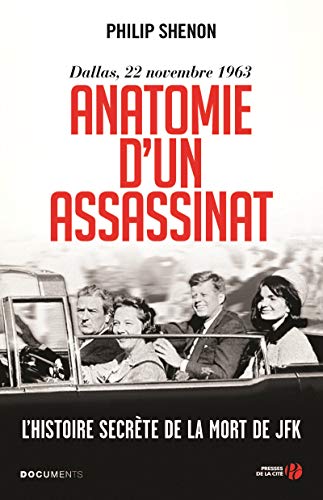 Imagen de archivo de Anatomie d'un assassinat - Dallas, 22 Novembre 1963 (French Edition) a la venta por Old Line Books