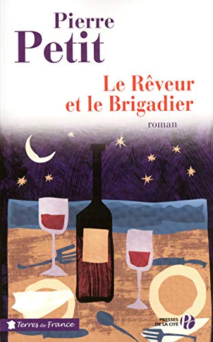 Stock image for Le Rveur et le Brigadier for sale by Librairie Th  la page